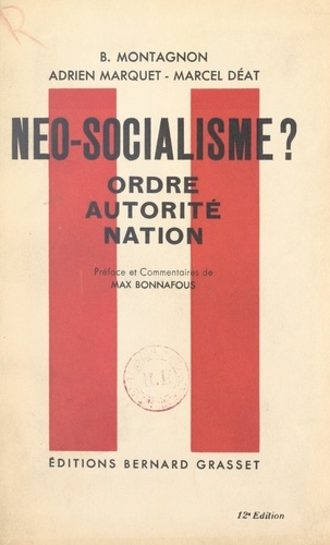 Néo-socialisme ?. Ordre, autorité, nation