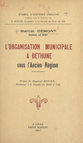 L'organisation municipale à Béthune sous l'Ancien Régime