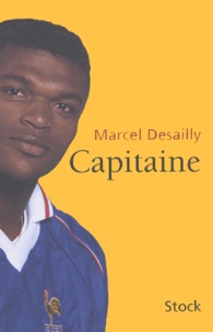 Marcel Desailly - Capitaine.