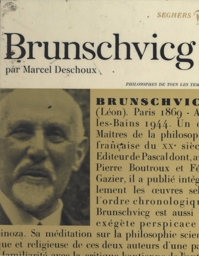 Léon Brunschvicg. Ou l'idéalisme à hauteur d'homme