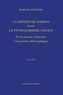 Marcel Detienne - La Notion de Daïmon dans le pythagorisme ancien - De la pensée religieuse à la pensée philosophique.