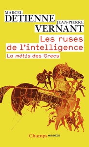 Téléchargements de livres audio gratuits Les ruses de l'intelligence  - La mètis des Grecs par Marcel Detienne, Jean-Pierre Vernant 9782081421707