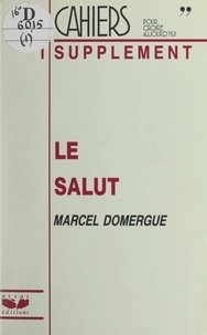 Marcel Domergue - Le Salut.