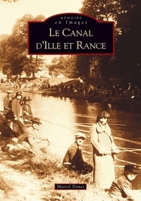 Marcel Donet - Le canal d'Ille et Rance.