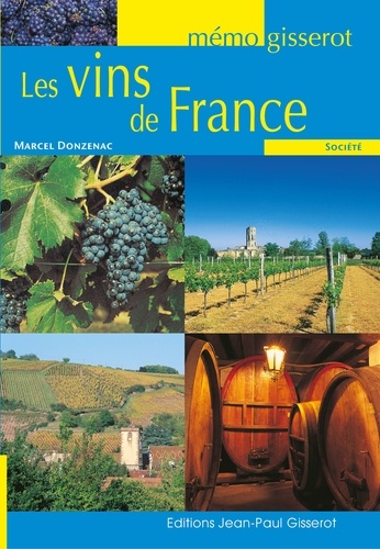 Marcel Donzenac - Les Vins de France.