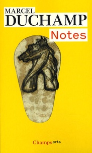 Marcel Duchamp - Notes.