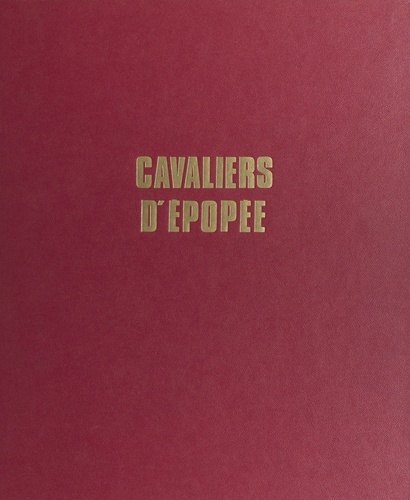 Cavaliers d'épopée