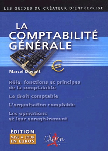 Marcel Duvant - La Comptabilite Generale.