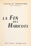 Marcel E. Grancher et  Collectif - La fin des haricots - Souvenirs.