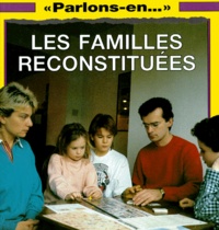 Marcel Fortin et Angela Grunsell - Les Familles Reconstituees.