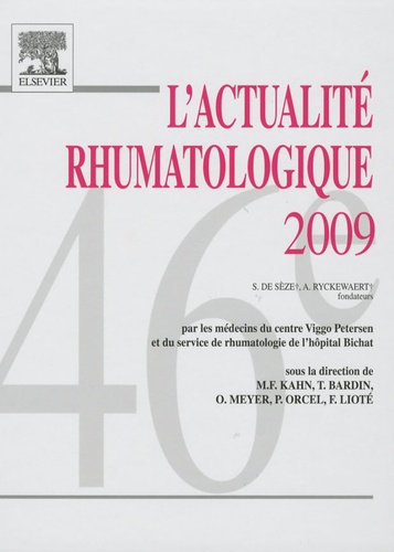 Marcel-Francis Kahn et Thomas Bardin - L'actualité rhumatologique 2009.
