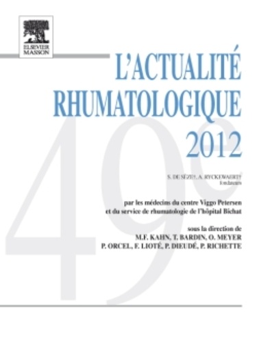 Marcel-Francis Kahn et Thomas Bardin - L'actualité rhumatologique 2012.