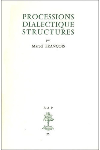 Marcel François - Bap n25 - processions dialectique structures.