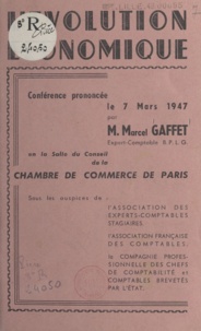 Marcel Gaffet - L'évolution économique - Conférence prononcée le 7 mars 1947.