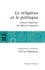 Le religieux et le politique. Suivi de Douze réponses de Marcel Gauchet