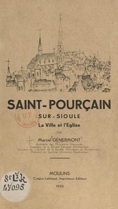 Marcel Génermont - Saint-Pourçain-sur-Sioule - La ville et l'église.