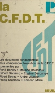 Marcel Gonin et René Bonéty - La C.F.D.T..