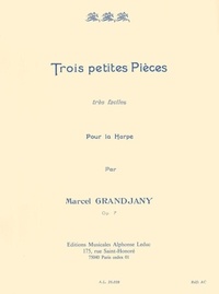 Marcel Grandjany - Trois petites pieces très faciles pour la harpe - Oous 7.
