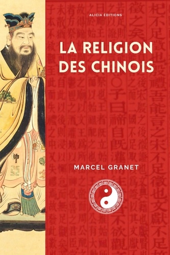 La religion des Chinois. suivi de Remarques sur la Taoïsme ancien