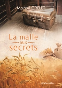 Marcel Grelet - La malle aux secrets.