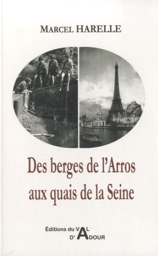 Marcel Harelle - Des berges de l'Arros aux quais de la Seine.
