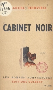 Marcel Hervieu et  Keller - Cabinet noir.