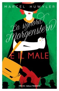 La Signora Morgerstern e il male