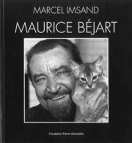 Marcel Imsand - Maurice Béjart par Marcel Imsand.