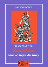 Ramakien – Sous le signe du singe