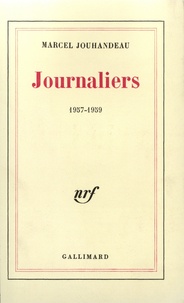 Marcel Jouhandeau - Journaliers - 1957 1959.