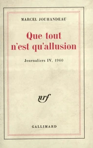 Que Tout N'Est Qu'Allusion (1960)