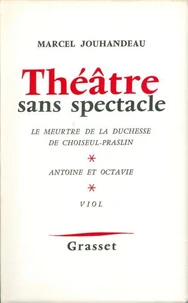 Théâtre sans spectacle