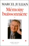 Marcel Jullian - Mémoire buissonnière Tome 1 : .