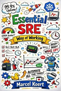 Essential SRE Way of Working