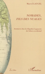 Nomades, fils des nuages