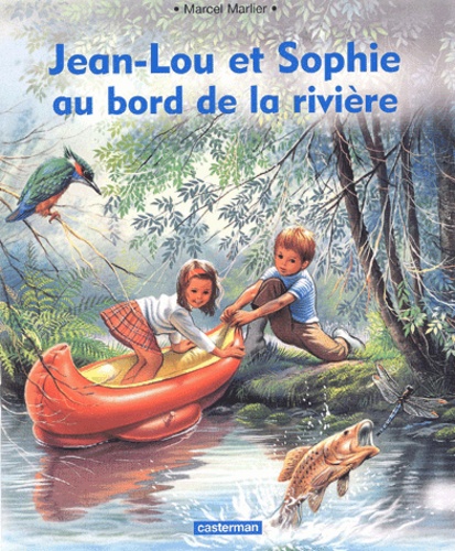 Marcel Marlier - Jean-Lou et Sophie au bord de la rivière.