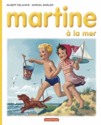 Marcel Marlier et Gilbert Delahaye - Martine à la mer.