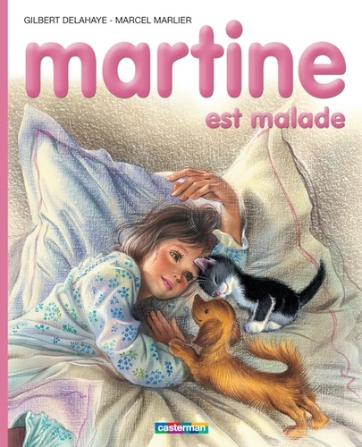 Martine est malade