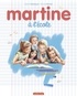 Marcel Marlier et Gilbert Delahaye - Martine  : Martine à l'école.