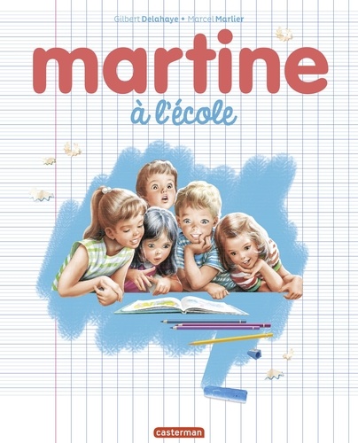 Martine  Martine à l'école