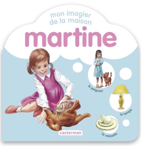 Mon imagier de la maison Martine