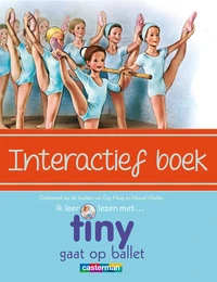 Tiny Gaat op ballet