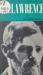 Marcel Marnat et Dominique de Roux - David-Herbert Lawrence.
