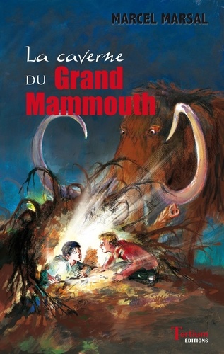 Marcel Marsal - La caverne du Grand Mammouth.