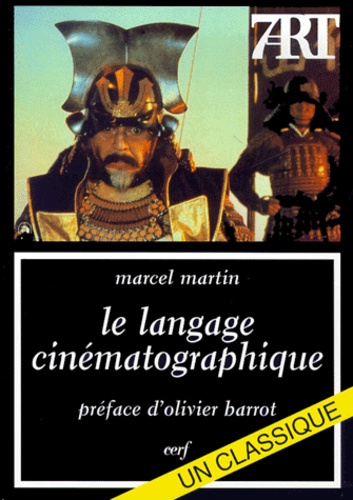 Marcel Martin - Le langage cinématographique.