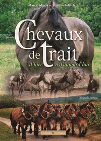 Chevaux de trait d'hier et d'aujourd'hui