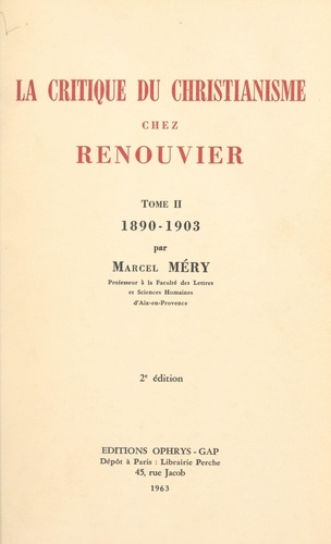 La critique du christianisme chez Renouvier (2). 1890-1903