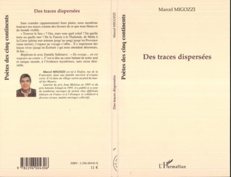 Marcel Migossi - Des traces dispersées.