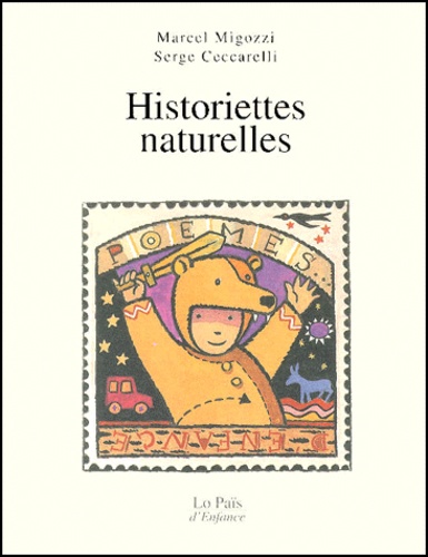 Marcel Migozzi et Serge Ceccarelli - Historiettes Naturelles.