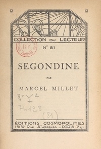Marcel Millet - Segondine.